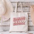 Goodbye Middle School Hello High School 8th Grade Graduation Canvas Tote Bag