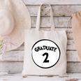 Graduate 2 Graduation Shirt Canvas Tote Bag