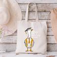Graduation Senior Silly Goose Today Im A Serious Goose Canvas Tote Bag
