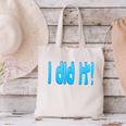 I Did It Graduation Shirt For Graduates And Proud Parents Canvas Tote Bag
