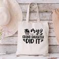 My Granddaughter Did It Graduation Graduated Proud Children Canvas Tote Bag