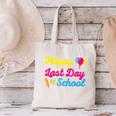 Happy Last Day Of School Graduation Teacher Students T-Shirt Canvas Tote Bag