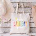Happy Last Day Of School Women Teachers School Graduation Canvas Tote Bag