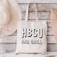 HBCU And Chill Support Alumni Graduation Education Canvas Tote Bag