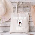 Holy Molar I Did It Dental Hygienist Graduation Canvas Tote Bag