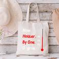 Now Hotter By One Degree Shirt Graduation For Her 2020 Canvas Tote Bag