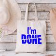 I'm Done Sarcastic Introvert Introversion Canvas Tote Bag I'm Done Sarcastic Introvert Introversion Canvas Tote Bag