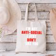 I'm Not Antisocial I Just Don't Like You Introvert Canvas Tote Bag I'm Not Antisocial I Just Don't Like You Introvert Canvas Tote Bag