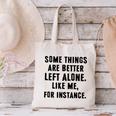 Introvert Antisocial Some Things Are Better Left Alone Canvas Tote Bag Introvert Antisocial Some Things Are Better Left Alone Canvas Tote Bag