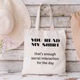 Introvert “You Read My Shirt” Tee T-Shirt Canvas Tote Bag Introvert “You Read My Shirt” Tee T-Shirt Canvas Tote Bag