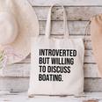 Introverted Boater Boating Introvert Canvas Tote Bag Introverted Boater Boating Introvert Canvas Tote Bag