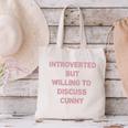 Introverted But Willing To Discuss Cunny Canvas Tote Bag Introverted But Willing To Discuss Cunny Canvas Tote Bag