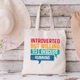 Introverted But Willing To Discuss Running Canvas Tote Bag Introverted But Willing To Discuss Running Canvas Tote Bag