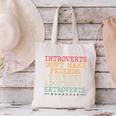 Introverts Don’t Make Friends They Get Adopted By Extroverts Canvas Tote Bag Introverts Don’t Make Friends They Get Adopted By Extroverts Canvas Tote Bag