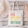 It's Way Too Peopley Outside Introvert Sarcastic Vintage Canvas Tote Bag