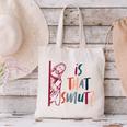 Jesus God Smut Reader Smut Reading Book Is That Smut Canvas Tote Bag Jesus God Smut Reader Smut Reading Book Is That Smut Canvas Tote Bag