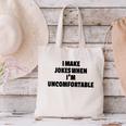 I Make Jokes When Im Uncomfortable Sarcastic Introvert Canvas Tote Bag I Make Jokes When Im Uncomfortable Sarcastic Introvert Canvas Tote Bag