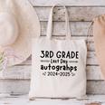 Last Day Of School 3rd Third Grade Sign My Shirt Graduation Canvas Tote Bag