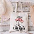 This Is My Last Rodeo Senior 2026 Cowgirl Graduation Canvas Tote Bag