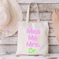 MIss Ms Mrs Dr Graduation Phd Pink And Green Class 2021 Canvas Tote Bag