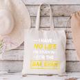 I Have No Life I'm Studying For The Bar Exam Law Graduation Canvas Tote Bag