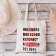 PGY Done Medical Training Residency Fellowship Graduation Canvas Tote Bag
