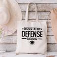 PhD Graduation Dissertation Defense Survivor PhD Canvas Tote Bag