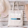 Physical Therapist Progress Graduation T-Shirt Canvas Tote Bag