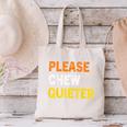 Please Chew Quieter Introvert Silence Lover Quote Canvas Tote Bag Please Chew Quieter Introvert Silence Lover Quote Canvas Tote Bag