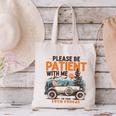 Please Be Patient With Me I'm From The 1900s 19TH Vintage Canvas Tote Bag