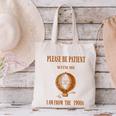 Please Be Patient With Me I'm From The 1900s Air Balloon Canvas Tote Bag Please Be Patient With Me I'm From The 1900s Air Balloon Canvas Tote Bag