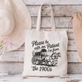 Please Be Patient With Me I'm From The 1900s Funny Canvas Tote Bag