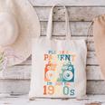 Please Be Patient With Me I'm From The 1900s Retro 90s Dad Canvas Tote Bag Please Be Patient With Me I'm From The 1900s Retro 90s Dad Canvas Tote Bag
