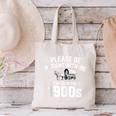 Please Be Patient With My I'm From The 1900s Sarcastic Canvas Tote Bag