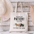 Please Be Patient I'm From The 1900s Vintage Canvas Tote Bag Please Be Patient I'm From The 1900s Vintage Canvas Tote Bag