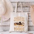 Please Be Patient I'm From The 1900s Vintage Western Humor Canvas Tote Bag