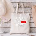 Please Slow Down Saying Quote Retro I'm From The 1900s Canvas Tote Bag