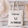 Please Wait I'm Thinking Introvert Canvas Tote Bag Please Wait I'm Thinking Introvert Canvas Tote Bag