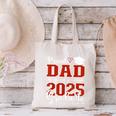 Proud Dad Of a Class Of 2025 Graduate For Graduation Canvas Tote Bag