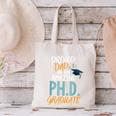 Proud Dad PhD Doctoral Graduation Doctorate Degree EdD PsyD Canvas Tote Bag