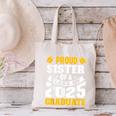 Proud Sister Of a Class Of 2025 Graduate Family Graduation Canvas Tote Bag