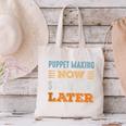 Puppet Making Now Minimal Socializing Introvert Vintage Canvas Tote Bag Puppet Making Now Minimal Socializing Introvert Vintage Canvas Tote Bag