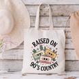 Raised On 90's Country Music Lover Nostalgia Retro Vibe Canvas Tote Bag