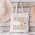 Readers Are Leaders Reading Book Lovers Teacher Women Kids Canvas Tote Bag