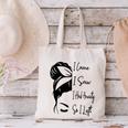I Came I Saw I Had Anxiety So I Left Messy Bun Introvert Canvas Tote Bag