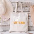 I Came i Saw i Left Early Introvert Canvas Tote Bag I Came i Saw i Left Early Introvert Canvas Tote Bag