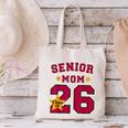 Senior Mom 2026 Proud Senior Mom Class Of 26 For Graduation Canvas Tote Bag