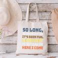 So Long Kindergarten Preschool Graduation First Grade Canvas Tote Bag