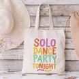 Solo Dance Party Tonight Singles Introvert Humor Canvas Tote Bag