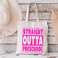 Straight Outta Preschool Class Graduation Pink Canvas Tote Bag